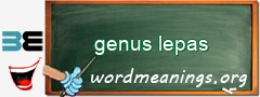 WordMeaning blackboard for genus lepas